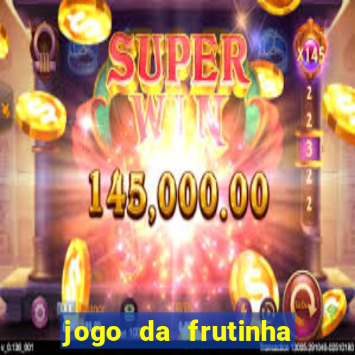 jogo da frutinha que paga no pix